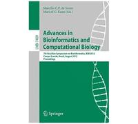 Advances In Bioinformatics And Computational Biology