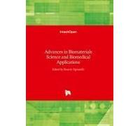 Advances In Biomaterials Science And Biomedical Applications