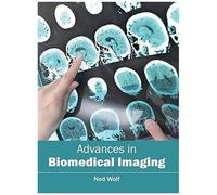 Advances In Biomedical Imaging