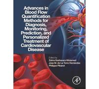 Advances in Blood Flow Quantification Methods for Diagnosis, Monitoring, Prediction, and Personalized Treatment of Cardiovascular Disease