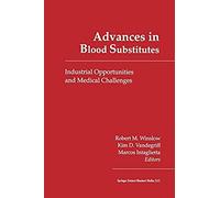 Advances In Blood Substitutes