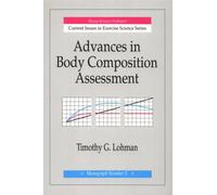Advances in Body Composition Assessment