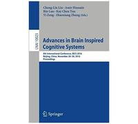 Advances In Brain Inspired Cognitive Systems