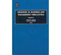Advances in Business and Management Forecasting, Advances in Business And Management Forecasting Kenneth D. Lawrence (Auteur)