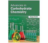 Advances In Carbohydrate Chemistry