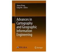 Advances In Cartography And Geographic Information Engineering