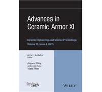Advances in Ceramic Armor XI Volume 36 Issue 4 Advances in Ceramic Armor XI Volume 36 Issue 4 (Auteur)