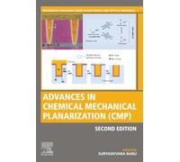 Advances in Chemical Mechanical Planarization