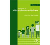 Advances In Child Development And Behavior: Volume 65