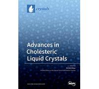 Advances in Cholesteric Liquid Crystals