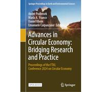 Advances in Circular Economy: Bridging Research and Practice: Proceedings of the FTAL Conference 2024 on Circular Economy