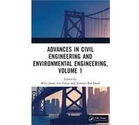 Advances In Civil Engineering And Environmental Engineering, Volume 1