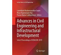 Advances In Civil Engineering And Infrastructural Development