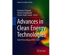Advances In Clean Energy Technologies