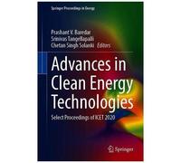 Advances In Clean Energy Technologies