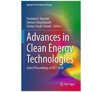 Advances In Clean Energy Technologies