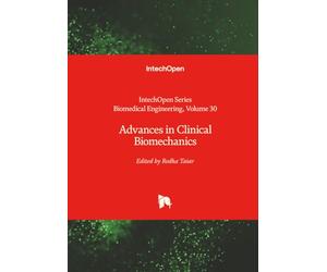 Advances in Clinical Biomechanics