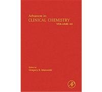 Advances in Clinical Chemistry, ADVANCES IN CLINICAL CHEMISTRY Gregory Makowski (Auteur)