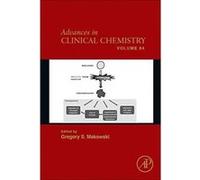 Advances in Clinical Chemistry: Volume 84 - [Version Originale] Inconnu (Auteur)
