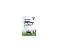 Advances In Coach Education And Development
