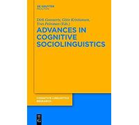 Advances In Cognitive Sociolinguistics