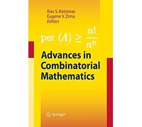 Advances In Combinatorial Mathematics