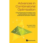 Advances In Combinatorial Optimization