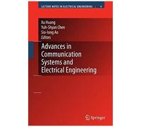 Advances In Communication Systems And Electrical Engineering