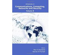 Advances In Communications, Computing, Networks And Security Volume 8