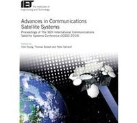 Advances in Communications Satellite Systems by Edited by Ifiok Otung & Edited by Thomas Butash & Edited by Peter Garland Edited by Ifiok Otung Edited by Thomas Butash Edited by Peter Garland (Auteur)