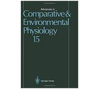 Advances In Comparative And Environmental Physiology