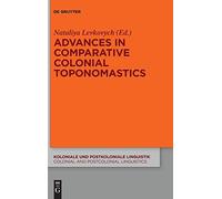 Advances In Comparative Colonial Toponomastics