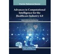 Advances In Computational Intelligence For The Healthcare Industry 4.0
