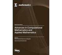 Advances in Computational Mathematics and Applied Mathematics