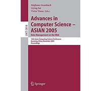 Advances In Computer Science - Asian 2005. Data Management On The Web