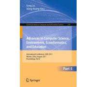 Advances In Computer Science, Environment, Ecoinformatics, And Education, Part V
