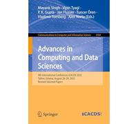 Advances in Computing and Data Sciences: 9th International Conference, ICACDS 2025, Tallinn, Estonia, August 28-29, 2025, Revised Selected Papers