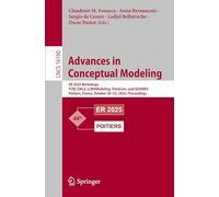 Advances in Conceptual Modeling: Er 2025 Workshops, Fcm, Cmls, Llm4modeling, Ontocom and Quames, Poitiers, France, October 20-23, 2025, Proceedings.