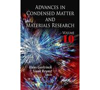 Advances In Condensed Matter & Materials Research