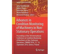Advances In Condition Monitoring Of Machinery In Non-Stationary Operations