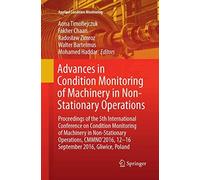 Advances In Condition Monitoring Of Machinery In Non-Stationary Operations