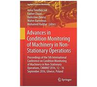 Advances In Condition Monitoring Of Machinery In Non-Stationary Operations