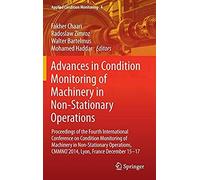 Advances In Condition Monitoring Of Machinery In Non-Stationary Operations