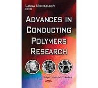 Advances in Conducting Polymers Research (Polymers Science and Technology) - [Version Originale] Inconnu (Auteur)