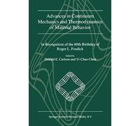 Advances In Continuum Mechanics And Thermodynamics Of Material Behavior