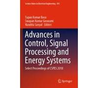 Advances In Control, Signal Processing And Energy Systems