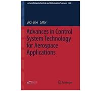 Advances In Control System Technology For Aerospace Applications