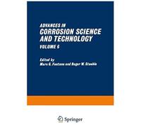 Advances In Corrosion Science And Techn