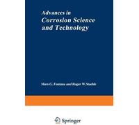 Advances In Corrosion Science And Technology