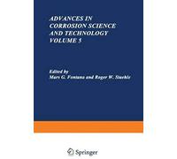 Advances In Corrosion Science And Technology